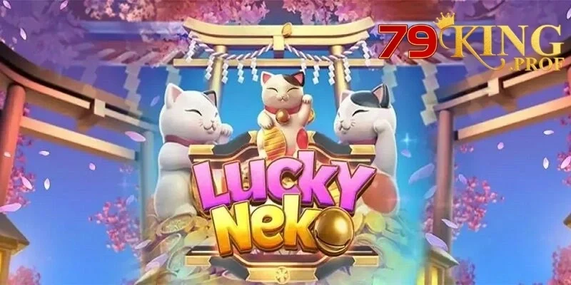 Neko May Mắn – Bí quyết chiến thắng tựa game slot hot nhất năm 2025 5 Neko May Mắn